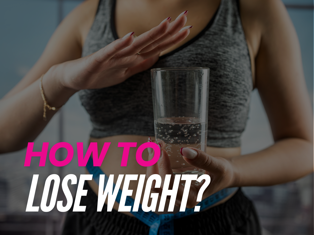 How to Lose Weight?